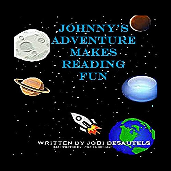 Johnny's Adventure Makes Reading Fun-..