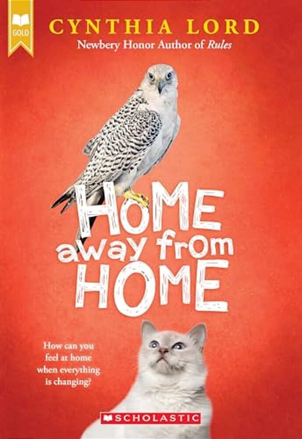 Home Away From Home (Scholastic Gold)-..