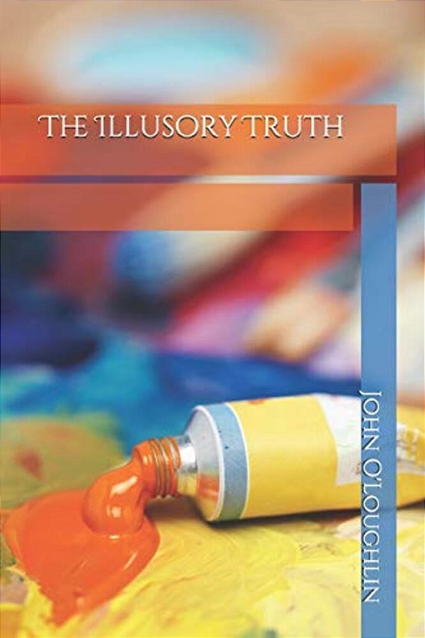 The Illusory Truth-..