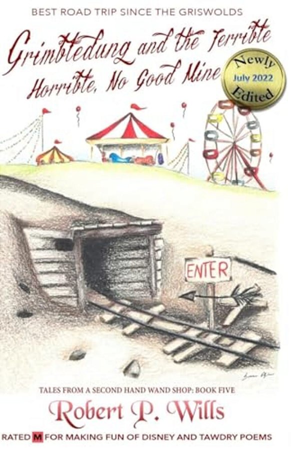 Grimbledung And The Terrible, Horrible, No Good Mine-..