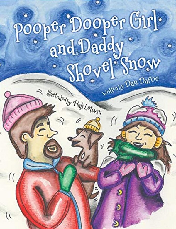 Pooper Dooper Girl And Daddy Shovel Snow-..