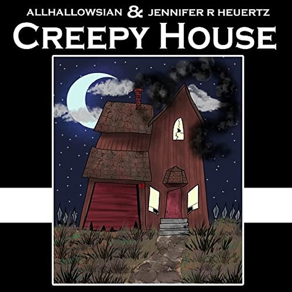 Creepy House-..