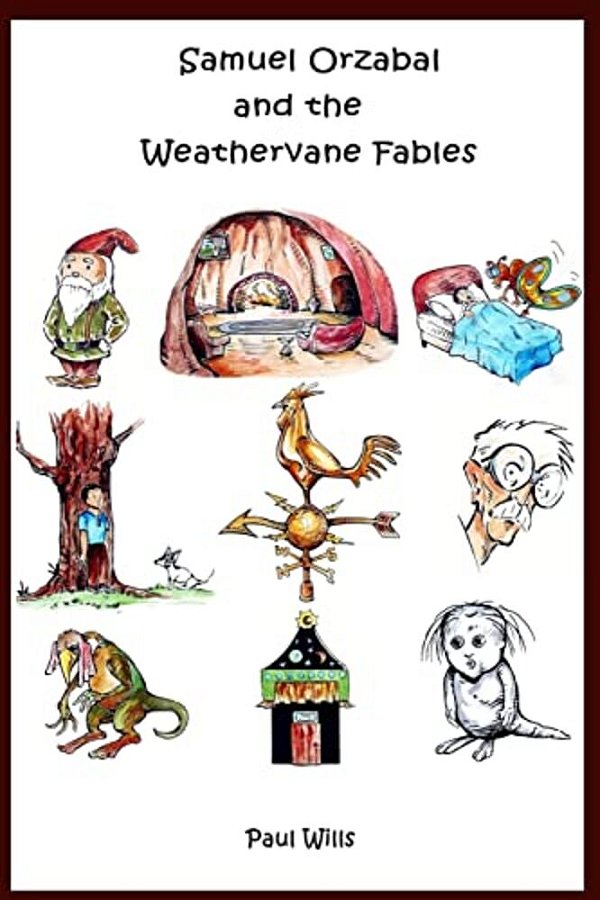 Samuel Orzabal And The Weathervane Fables-..