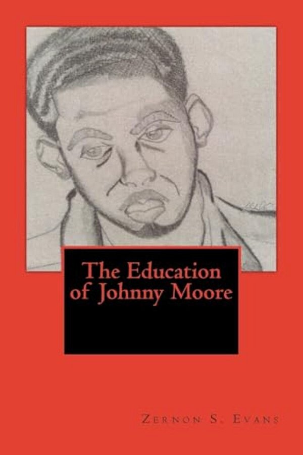 The Education Of Johnny Moore: So You Call Yourself A Teacher-..
