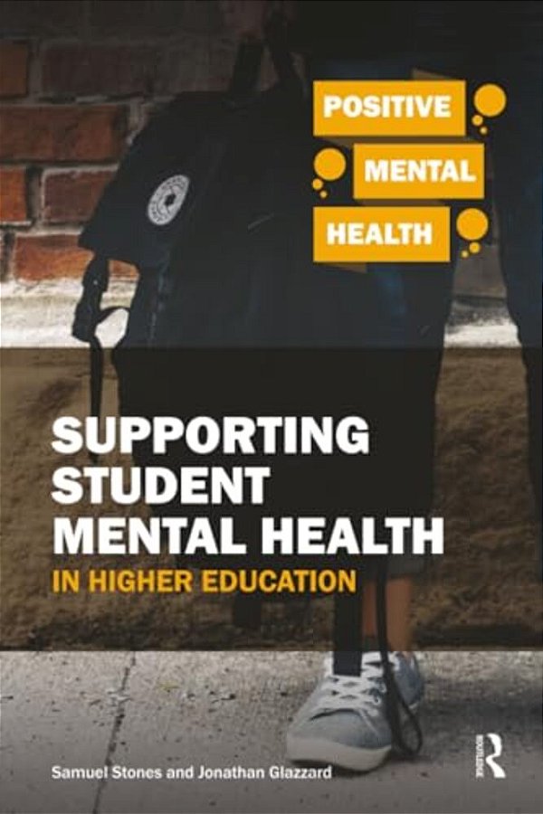 Supporting Student Mental Health In Higher Education-..