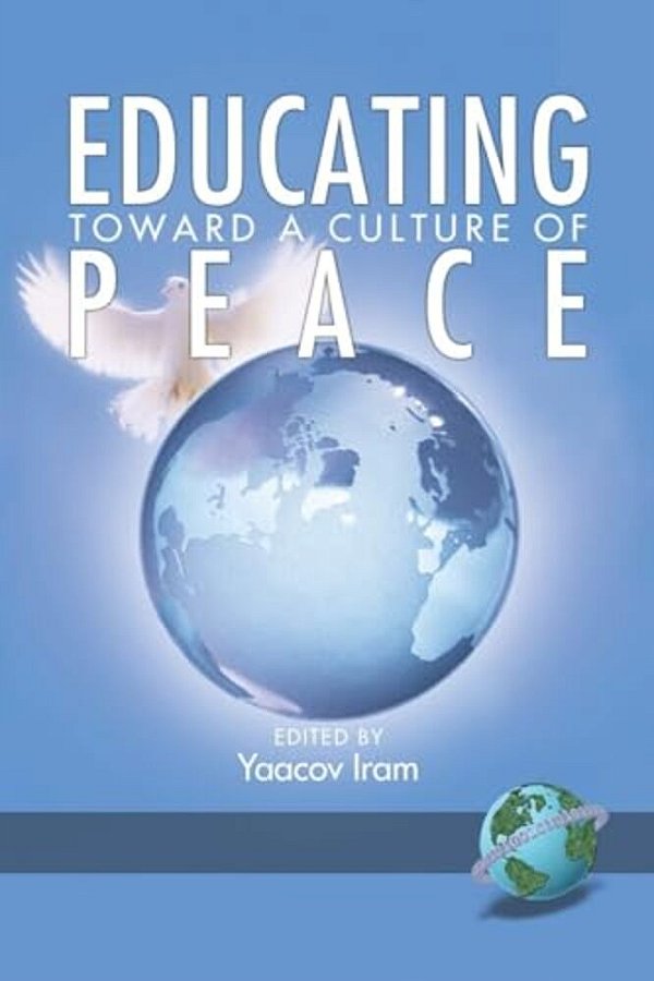 Educating Toward A Culture Of Peace (Hc)-..