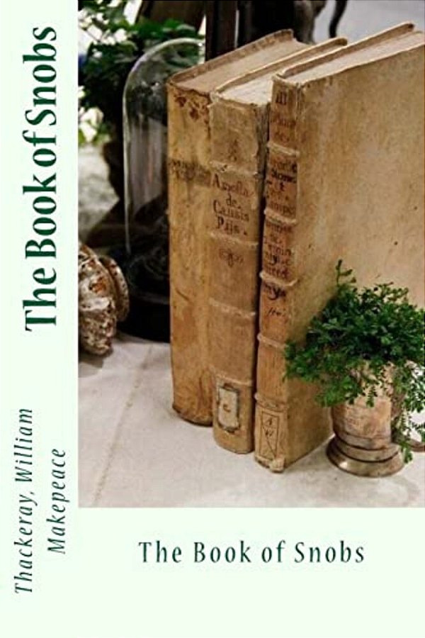 The Book Of Snobs-..