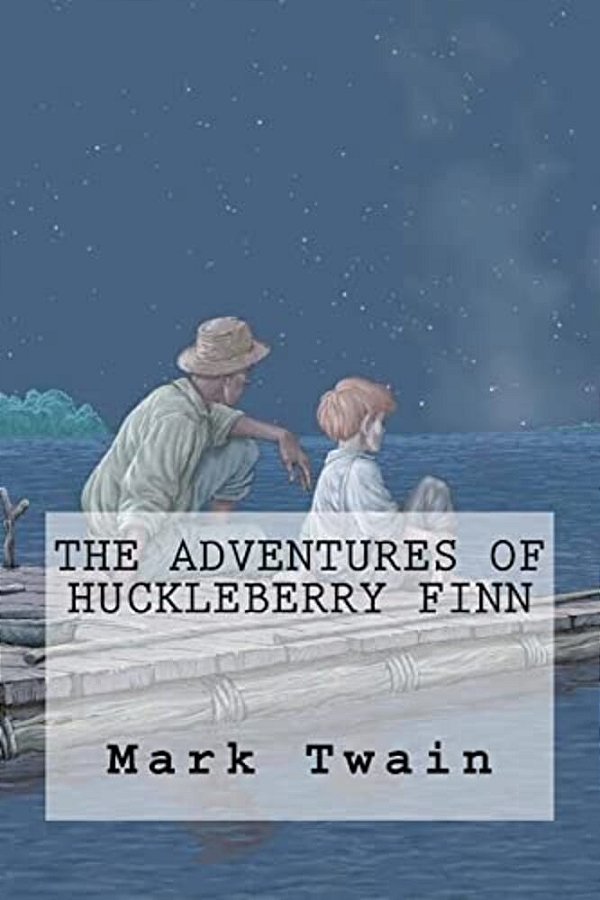 The Adventures Of Huckleberry Finn-..