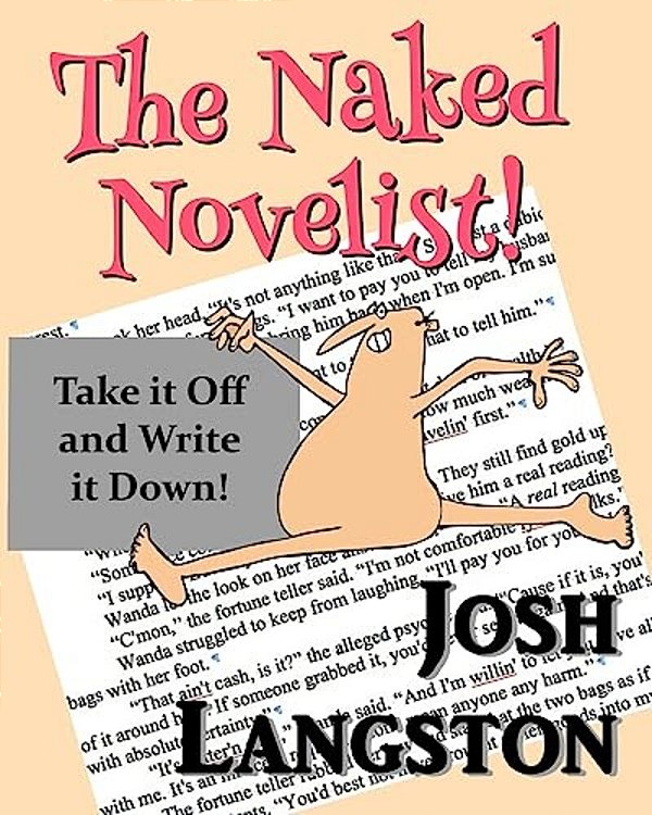 The Naked Novelist: Take It Off And Write It Down!-..