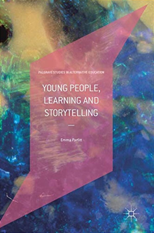 Young People, Learning And Storytelling-..