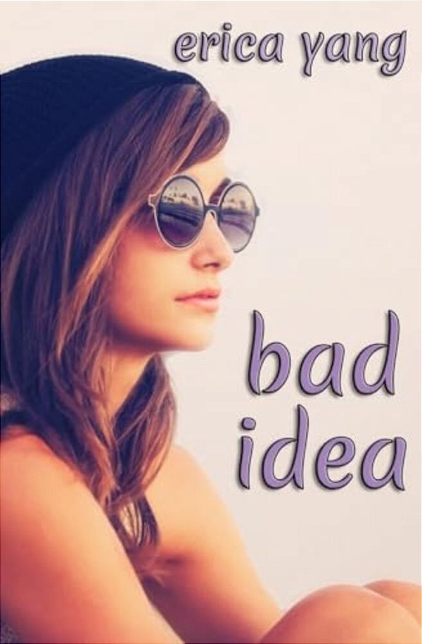 Bad Idea-..