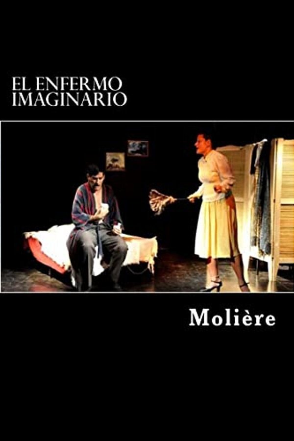 El Enfermo Imaginario-..