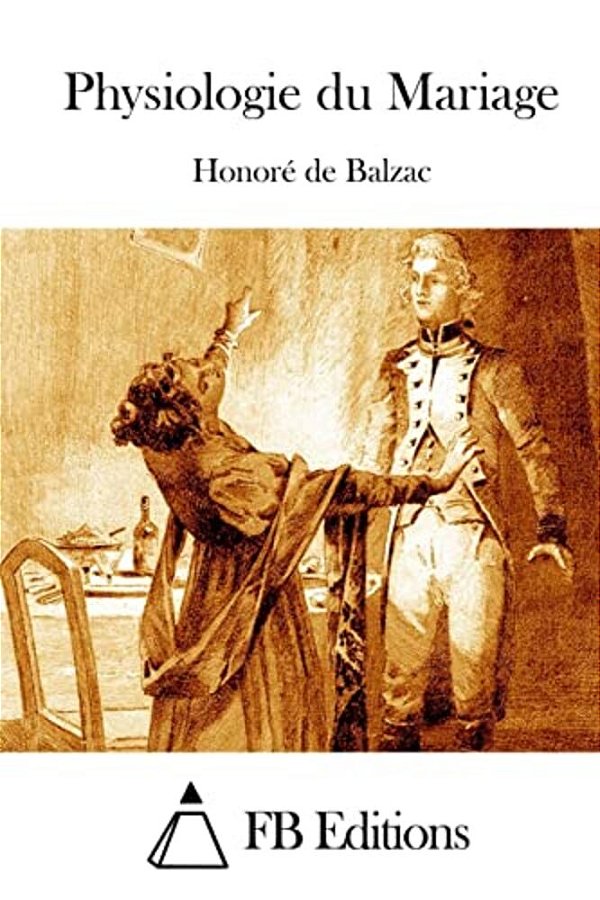 Physiologie Du Mariage-..