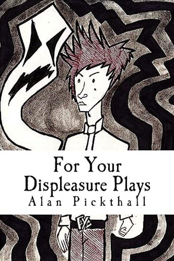 For Your Displeasure Plays-..