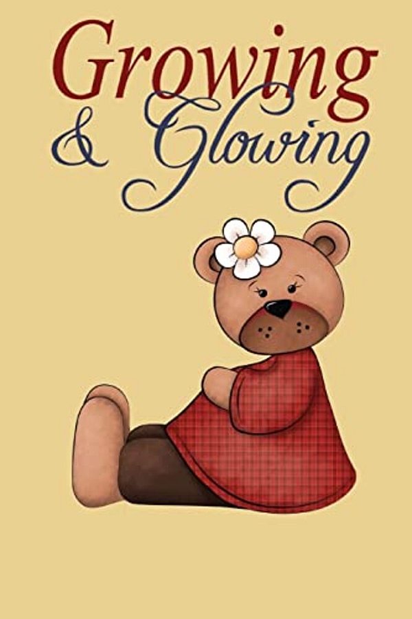 Growing & Glowing-..