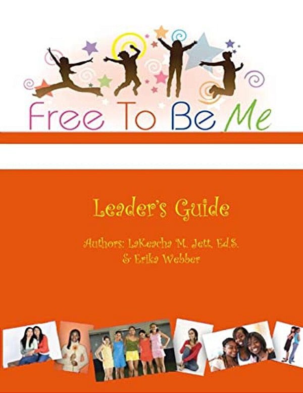 Free To Be Me Leader's Guide-..