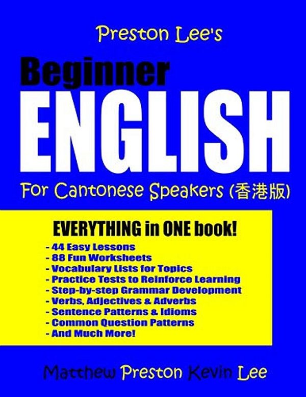 Preston Lee's Beginner English For Cantonese Speakers-..
