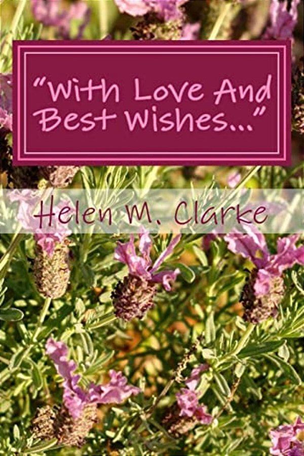 "With Love And Best Wishes...": An Affectionate Skit On The Round-Robin Christmas Letter-..