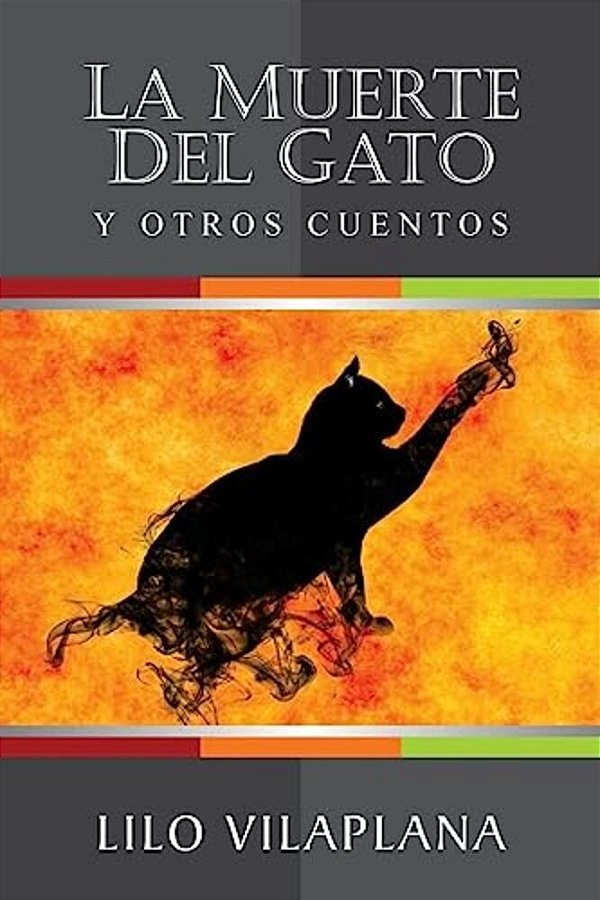 La Muerte Del Gato Y Otros Cuentos-..