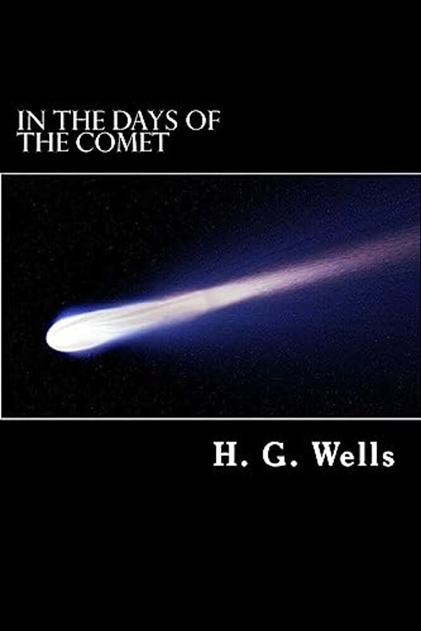 In The Days Of The Comet-..