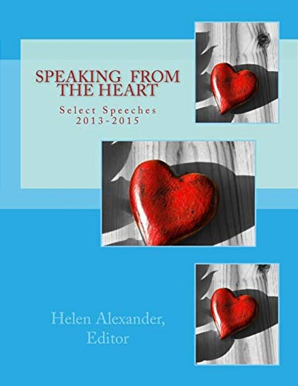 Speaking From The Heart: Select Speeches 2013-2015-..