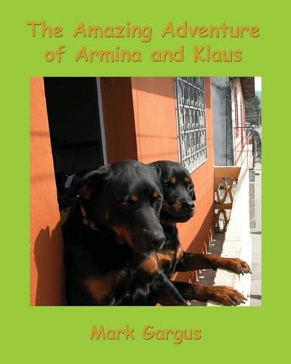 The Amazing Adventures Of Armina And Klaus-..