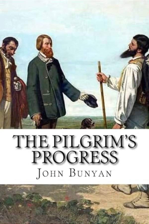 The Pilgrim's Progress John Bunyan-..