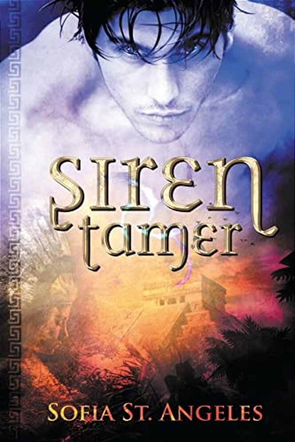 Siren Tamer: Book One Of The Siren Tamer Series-..