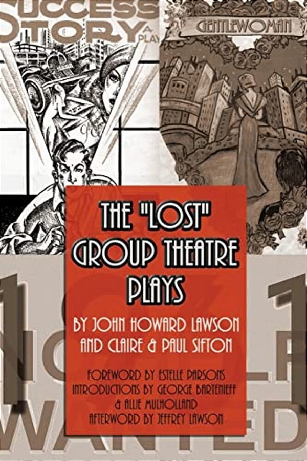 The Lost Group Theatre Plays-..