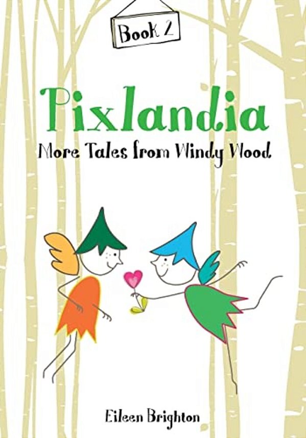Pixlandia More Tales From Windy Wood-..