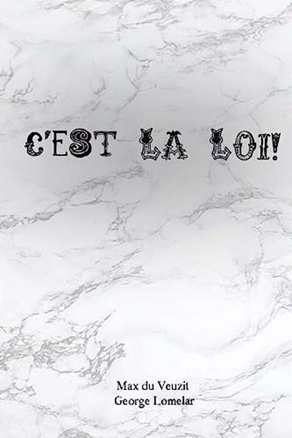 C'Est La Loi!-..