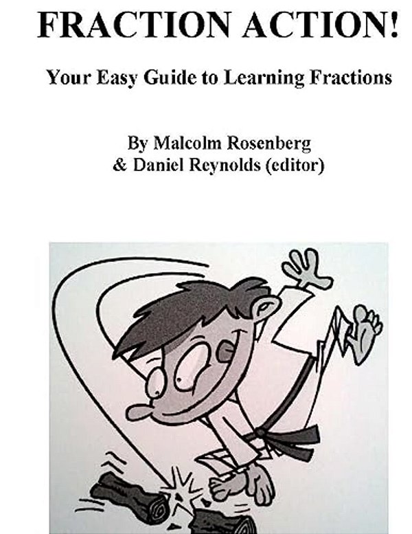 Fraction Action!: Your Easy Guide To Learning Fractions-..