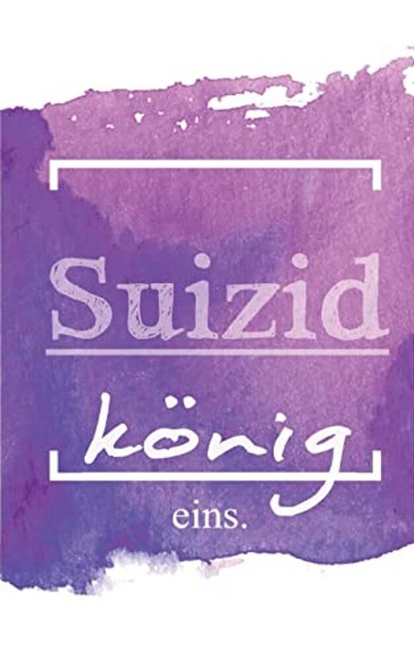 Suizidkönig: Episode Eins: Ende Meines Lebens, Beginn Vom Albtraum-..