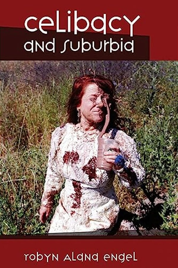 Celibacy And Suburbia-..