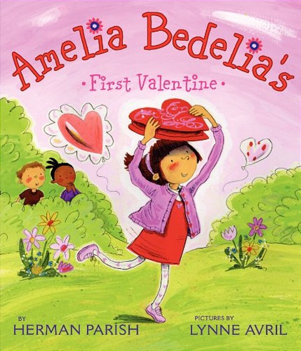 Amelia Bedelia's First Valentine-..