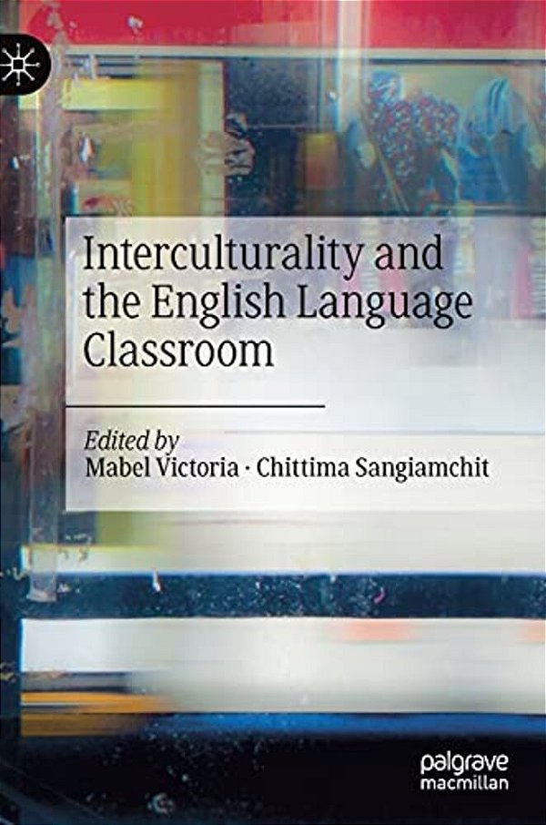 Interculturality And The English Language Classroom-..