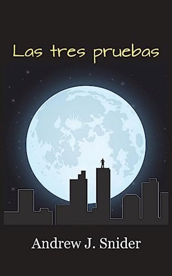 Las Tres Pruebas (2ND Edition)-..
