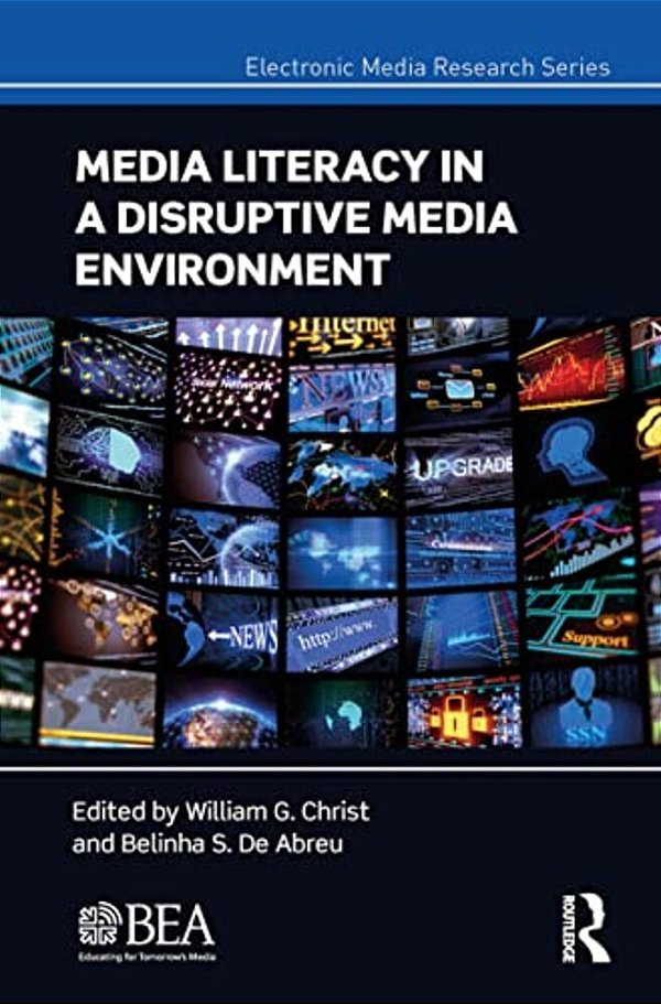 Media Literacy In A Disruptive Media Environment-..