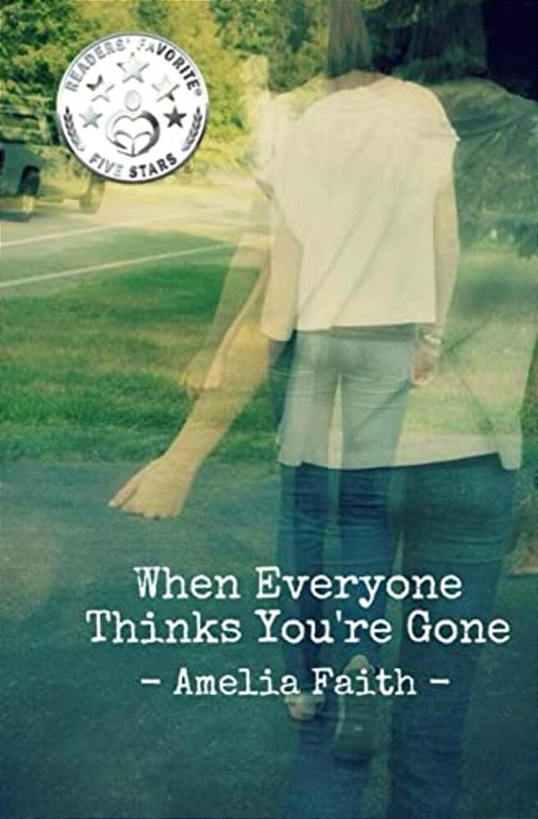 When Everyone Thinks You'Re Gone-..