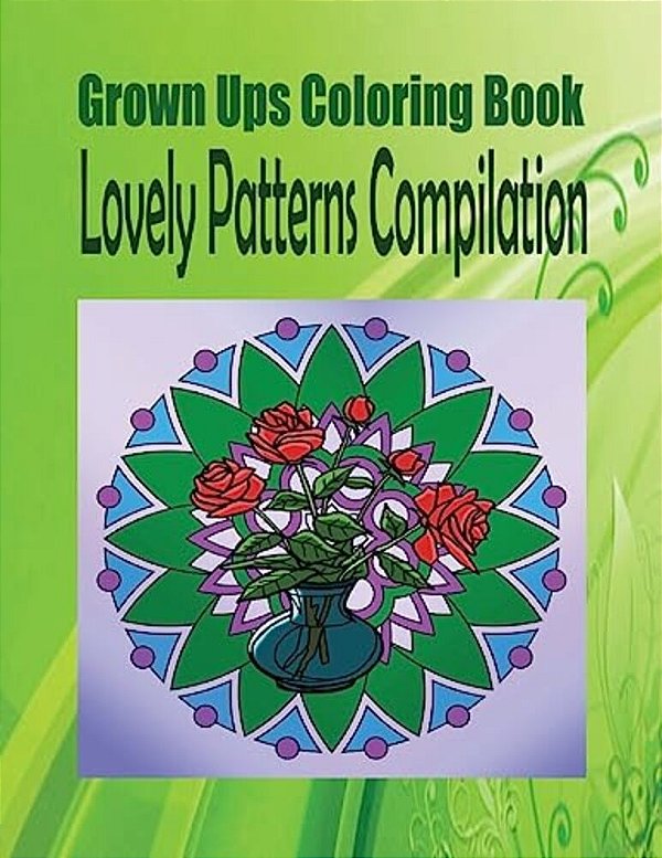 Grown Ups Coloring Book Lovely Patterns Compilation-..