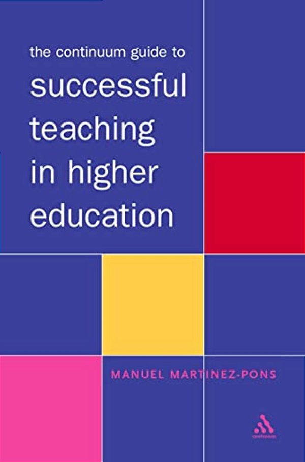 The Continuum Guide To Successful Teaching In Higher Education-..
