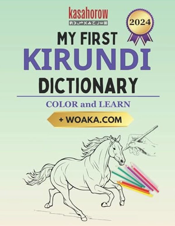 My First Kirundi Dictionary: Colour And Learn-..