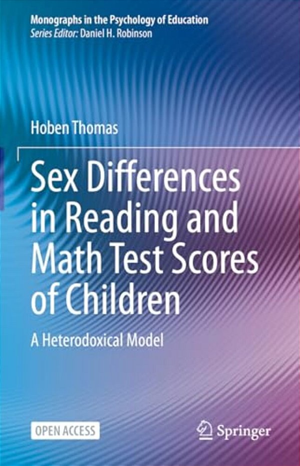 Sex Differences In Reading And Math Test Scores Of Children: A Heterodoxical Model-..