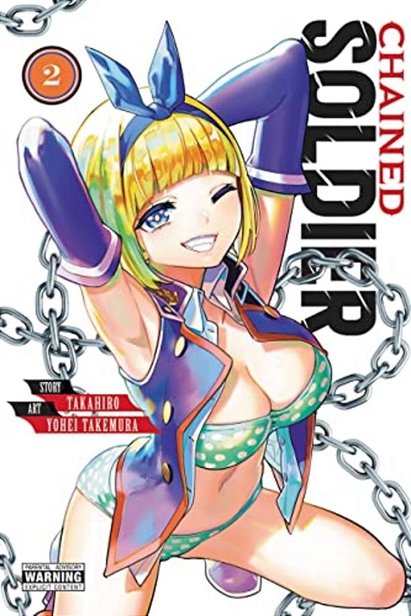 Chained Soldier, Vol. 2-..