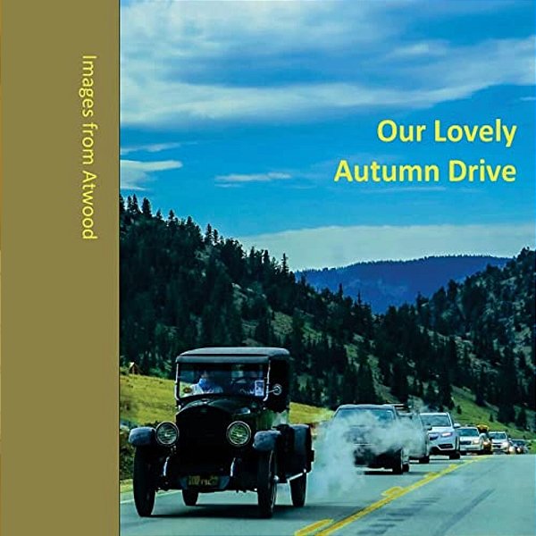 Our Lovely Autumn Drive: Images From Atwood-..