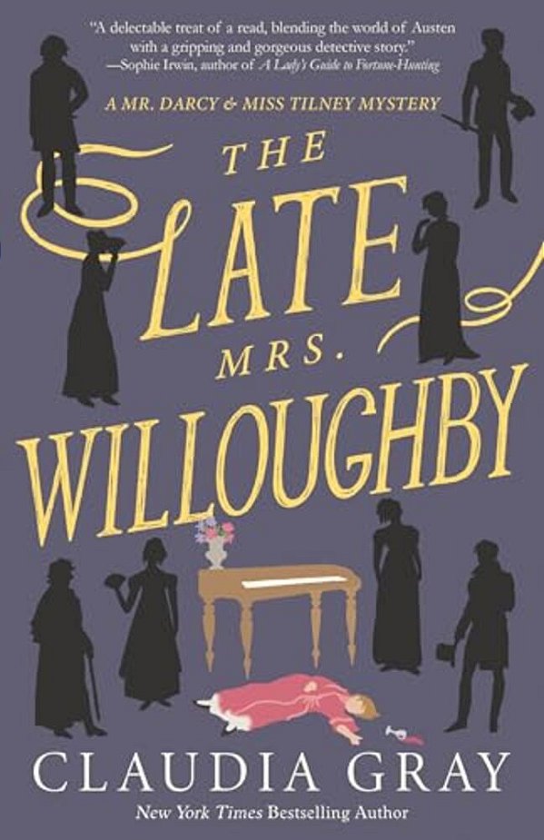 The Late Mrs. Willoughby-..