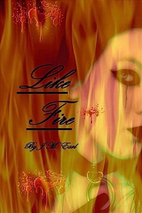 Like Fire-..