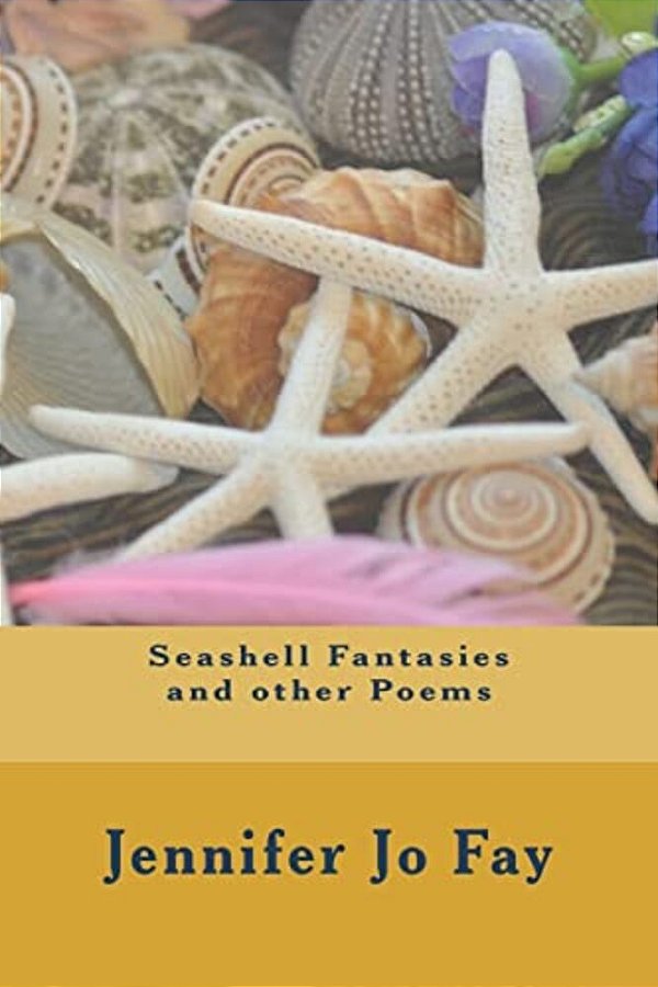 Seashell Fantasies And Other Poems-..