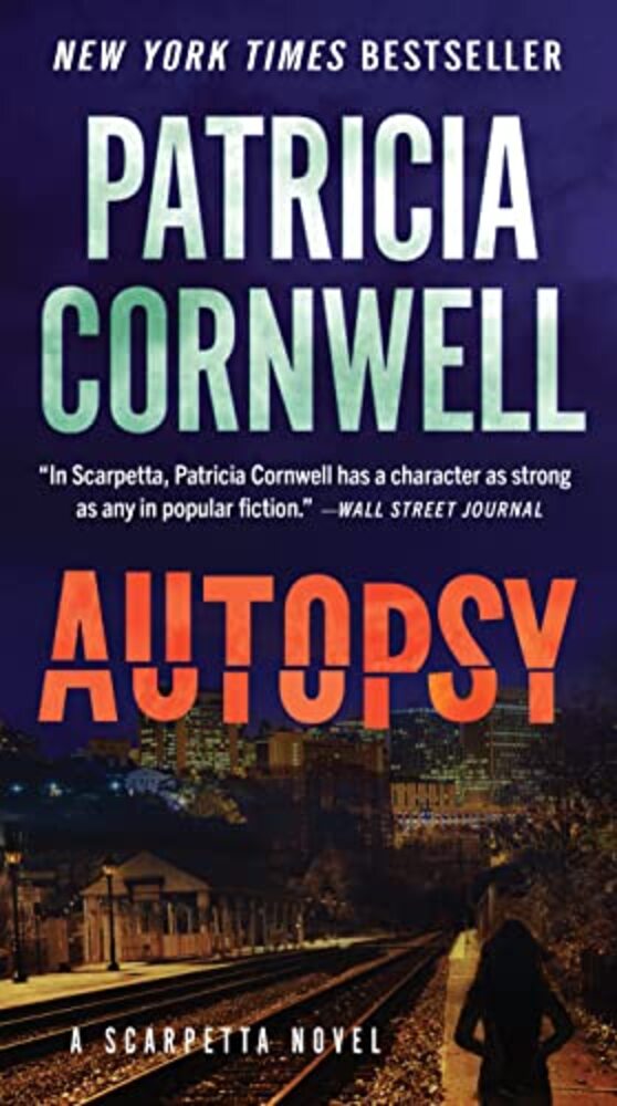Autopsy: A Scarpetta Novel-..