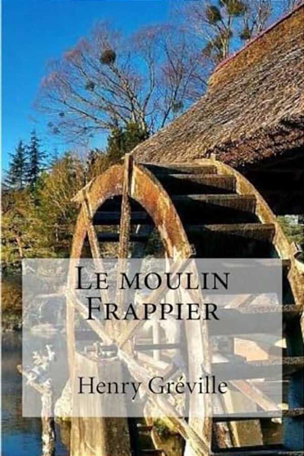 Le Moulin Frappier-..